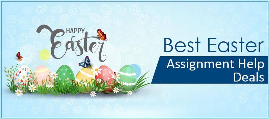 Amazing Easter offers on Assignments